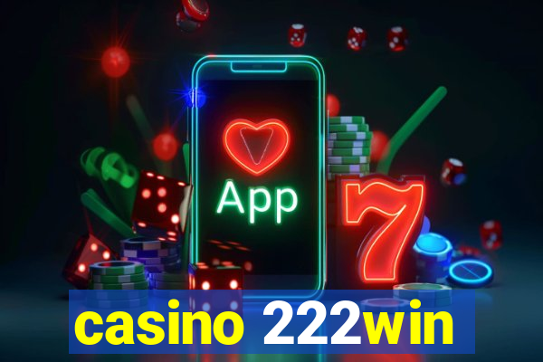 casino 222win